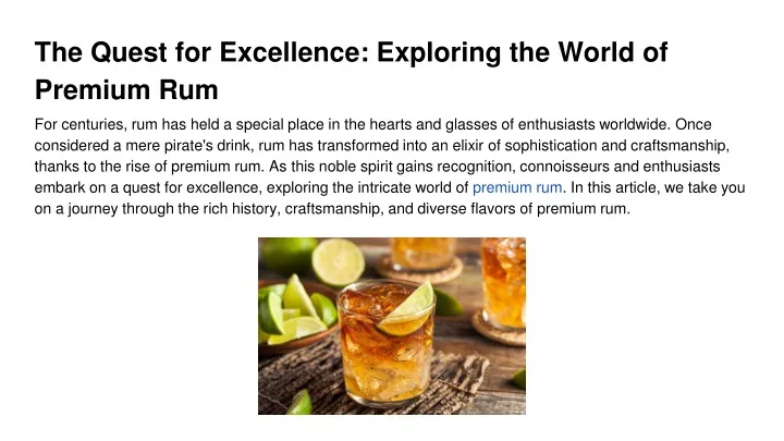 the quest for excellence exploring the world of premium rum