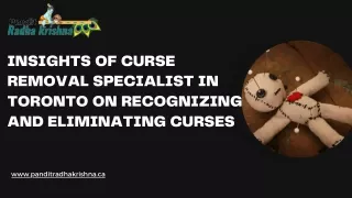Insights of Curse Removal Specialist in Toronto on Recognizing and Eliminating Curses