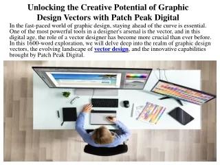 Unlocking the Creative Potential of Graphic Design Vectors with Patch Peak Digital