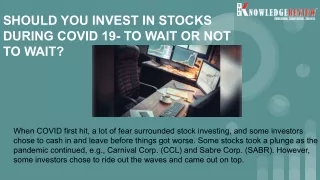should you invest in stocks during covid