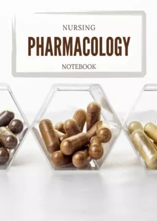 [PDF READ ONLINE] Blank Template Nursing Pharmacology Notebook: Nursing School Student