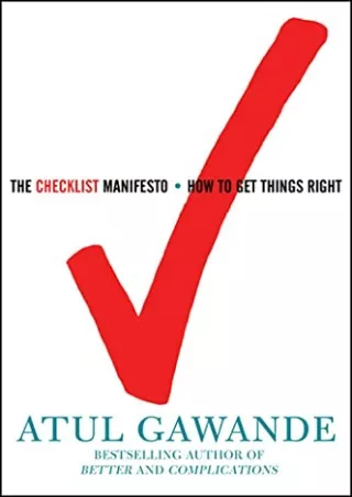 [PDF READ ONLINE] The Checklist Manifesto: How to Get Things Right