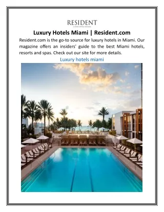 Luxury Hotels Miami | Resident.com
