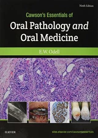 [READ DOWNLOAD] Cawson's Essentials of Oral Pathology and Oral Medicine