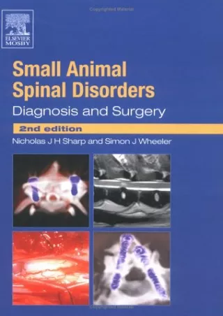 PDF_ Small Animal Spinal Disorders: Diagnosis and Surgery