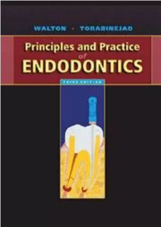 [PDF READ ONLINE] Principles and Practice of Endodontics: Principles and Practice