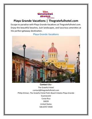 Playa Grande Vacations | Thegratefulhotel.com