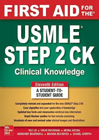 [READ DOWNLOAD] First Aid for the USMLE Step 2 CK, Eleventh Edition