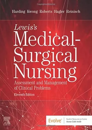 [READ DOWNLOAD] Lewis's Medical-Surgical Nursing: Assessment and Management of Clinical
