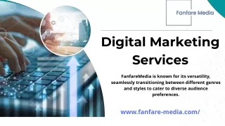 Digital Marketing Services - Fanfare Media