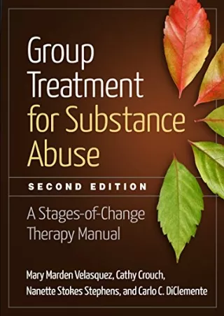 Download Book [PDF] Group Treatment for Substance Abuse: A Stages-of-Change Therapy Manual