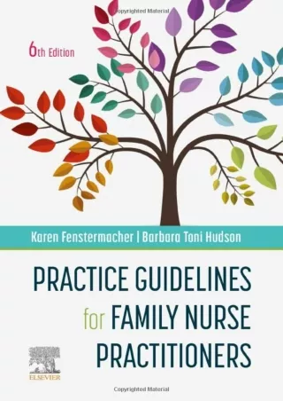 DOWNLOAD/PDF Practice Guidelines for Family Nurse Practitioners