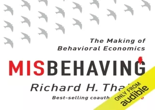 [PDF] Misbehaving: The Making of Behavioral Economics Android