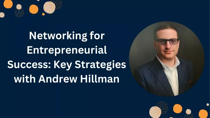 networking for entrepreneurial success