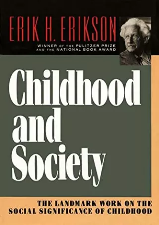 Read ebook [PDF] Childhood and Society