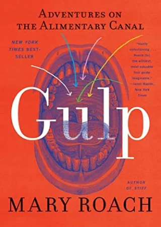 get [PDF] Download Gulp: Adventures on the Alimentary Canal