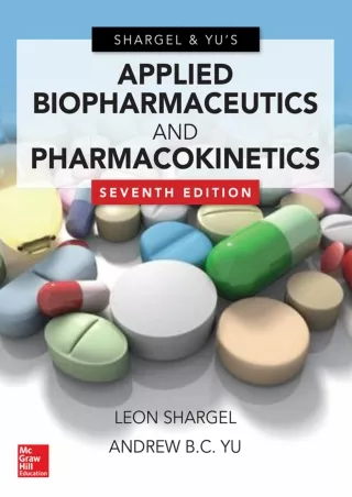 [PDF READ ONLINE] Applied Biopharmaceutics & Pharmacokinetics, Seventh Edition