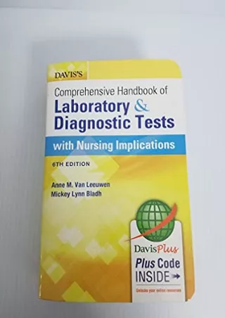 [PDF] DOWNLOAD Davis's Comprehensive Handbook of Laboratory and Diagnostic Tests With Nursing