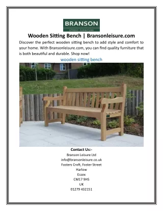 Wooden Sitting Bench | Bransonleisure.com