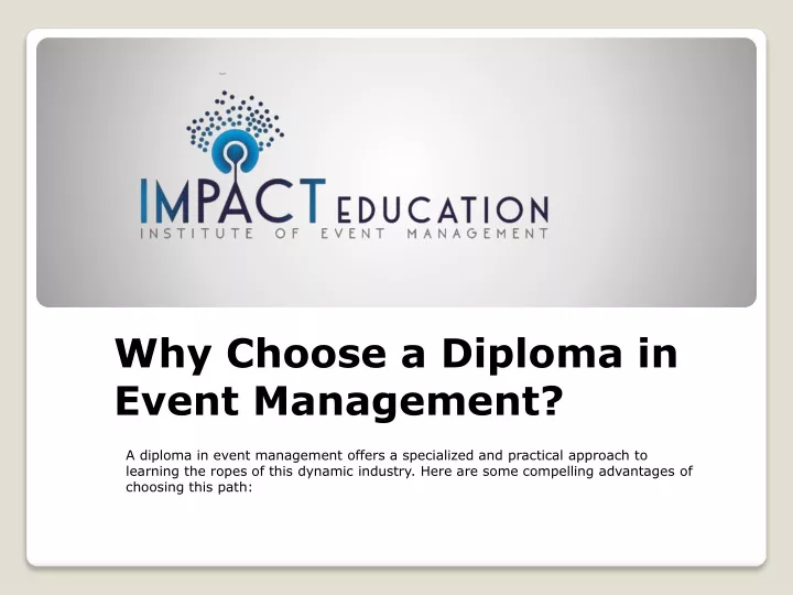 why choose a diploma in event management