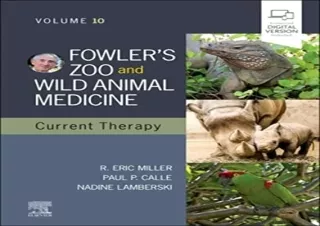 [PDF] Fowler's Zoo and Wild Animal Medicine Current Therapy,Volume 10 Free