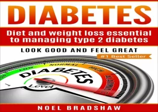 [PDF] Diabetes: Diet And Weight Loss Essential To Managing Type 2 Diabetes (diab