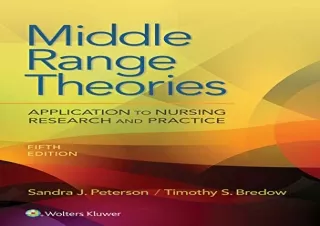 PDF Middle Range Theories: Application to Nursing Research and Practice Kindle