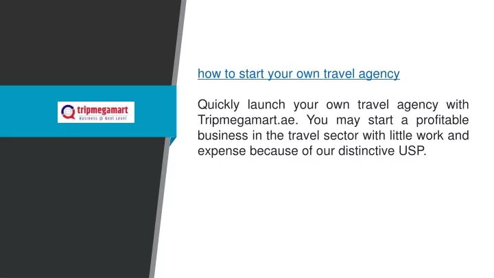 how to start your own travel agency quickly