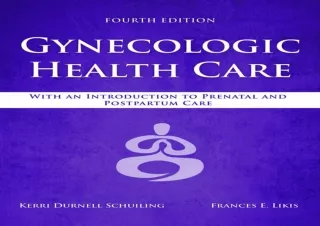 (PDF) Gynecologic Health Care: With an Introduction to Prenatal and Postpartum C