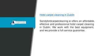 Hotel Carpet Cleaning in Dublin Sandyfordcarpetcleaning.ie