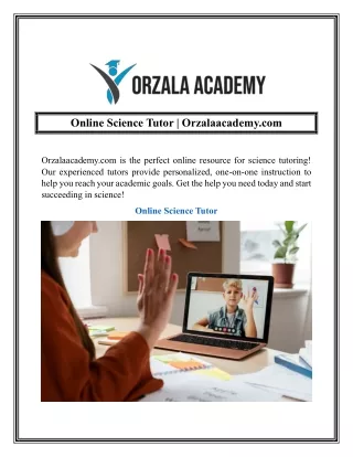 Online Science Tutor  Orzalaacademy.com
