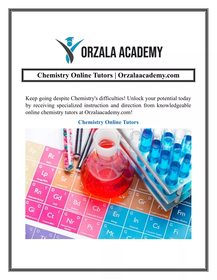 chemistry online tutors orzalaacademy com