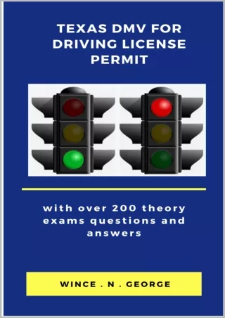Read ebook [PDF] Texas DMV for Driving License Permit: With over 200 theory exams questions and