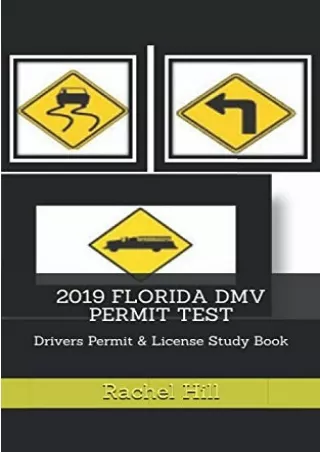 DOWNLOAD/PDF 2019 FLORIDA DMV PERMIT TEST: Drivers Permit & License Study Book