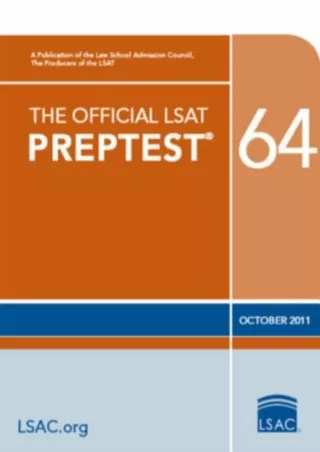 DOWNLOAD/PDF The Official LSAT PrepTest 64--October 2011 (Official LSAT PrepTests)