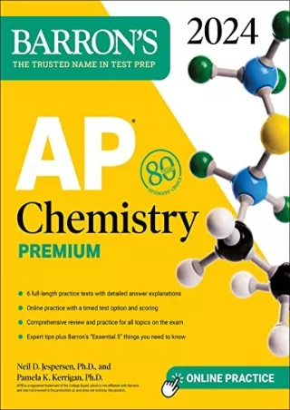 PDF_ AP Chemistry Premium, 2024: 6 Practice Tests   Comprehensive Review   Online