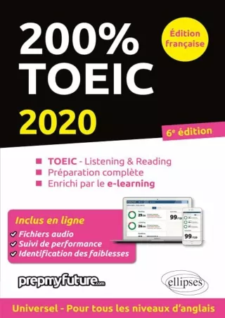 Download Book [PDF] 200% TOEIC - Listening & reading - 6e édition 2020
