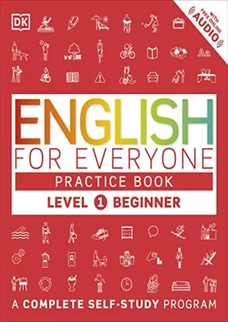 $PDF$/READ/DOWNLOAD English for Everyone: Level 1 Practice Book - Beginner English: ESL Workbook,