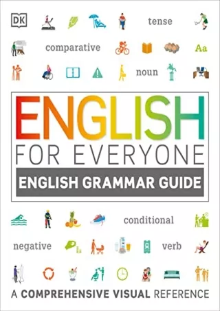 [READ DOWNLOAD] English for Everyone: English Grammar Guide: An ESL Beginner Reference Guide