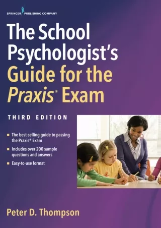 $PDF$/READ/DOWNLOAD The School Psychologist's Guide for the Praxis Exam, Third Edition