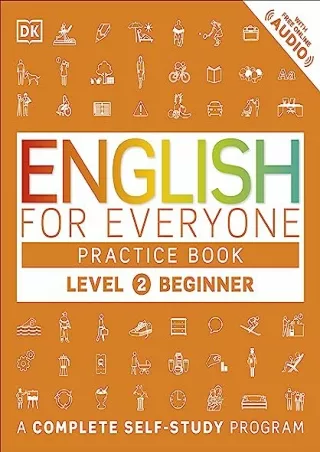 Download Book [PDF] English for Everyone: Level 2 Practice Book - Beginner English: ESL Workbook,