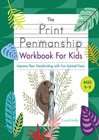 PDF/READ The Print Penmanship Workbook for Kids: Improve Your Handwriting with Fun