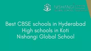Best CBSE schools in Hyderabad - High schools in Koti - Nishangi Global School