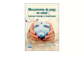 Download Mecanismos de pago en salud Spanish Edition  free acces