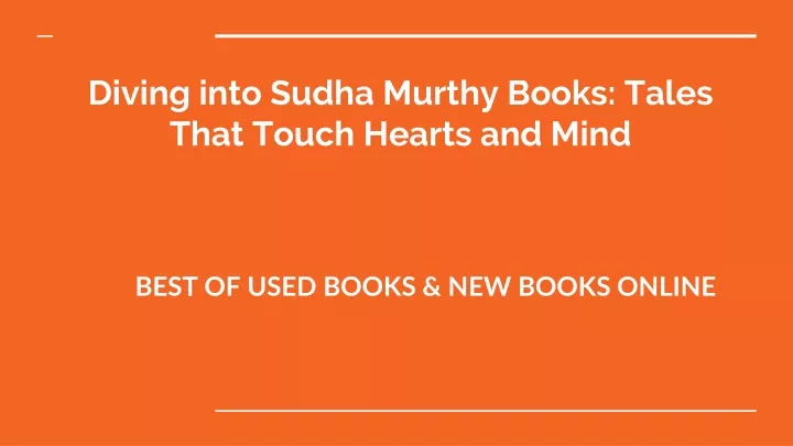 diving into sudha murthy books tales that touch hearts and mind