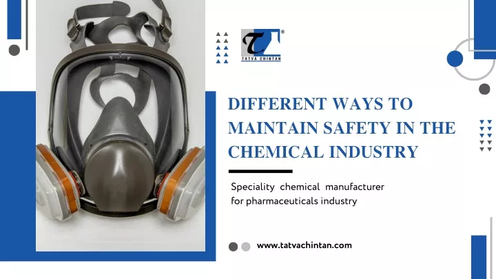 different ways to maintain safety in the chemical