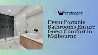 Event Portable Bathrooms Ensure Guest Comfort in Melbourne