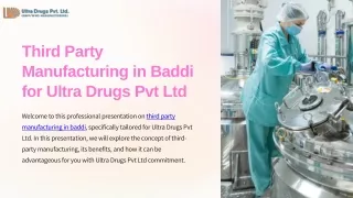 Third Party Manufacturing in Baddi for Ultra Drugs Pvt Ltd