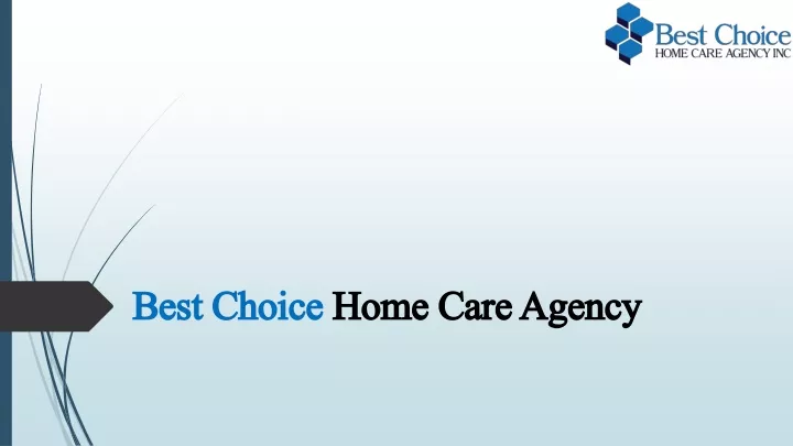 best choice home care agency