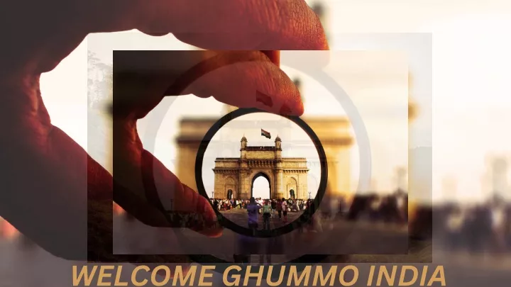 welcome ghummo india